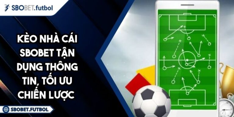 Kèo nhà cái SBOBET