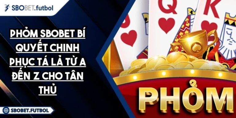 phỏm SBOBET