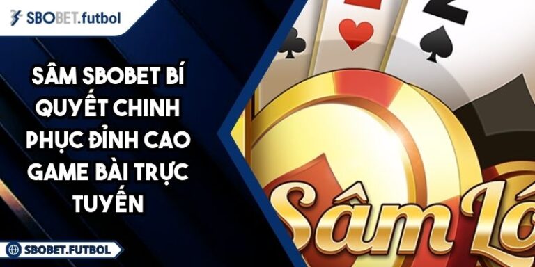 Sâm SBOBET